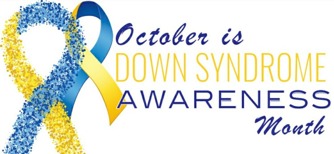 October is Down Syndrome Awareness Month 321Foundation